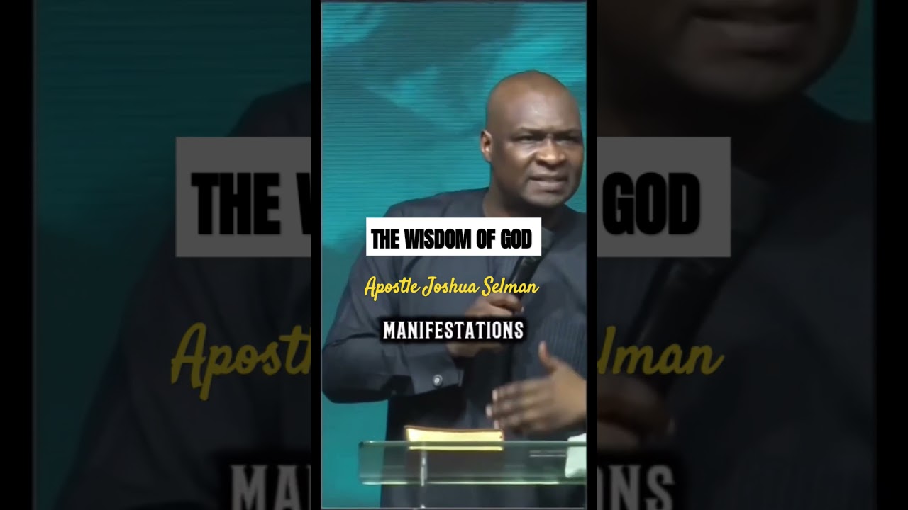 The wisdom of God - Apostle Joshua Selman #apostlejoshuaselman #wisdom #inspiration #2024 #message