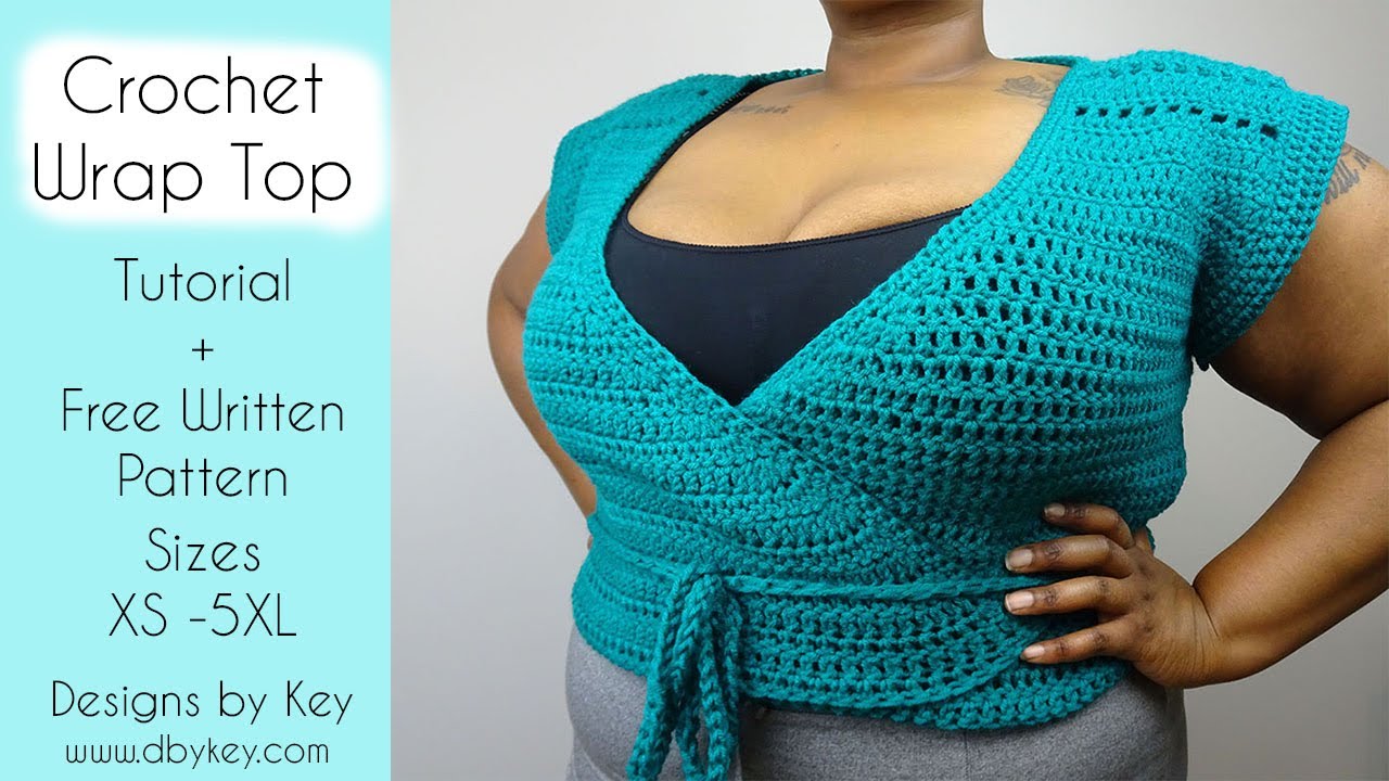 Crochet Wrap Top Crochet Tutorial + Free Written Pattern (Wrap Me Up Crop Crochet Pattern) ALL SIZES