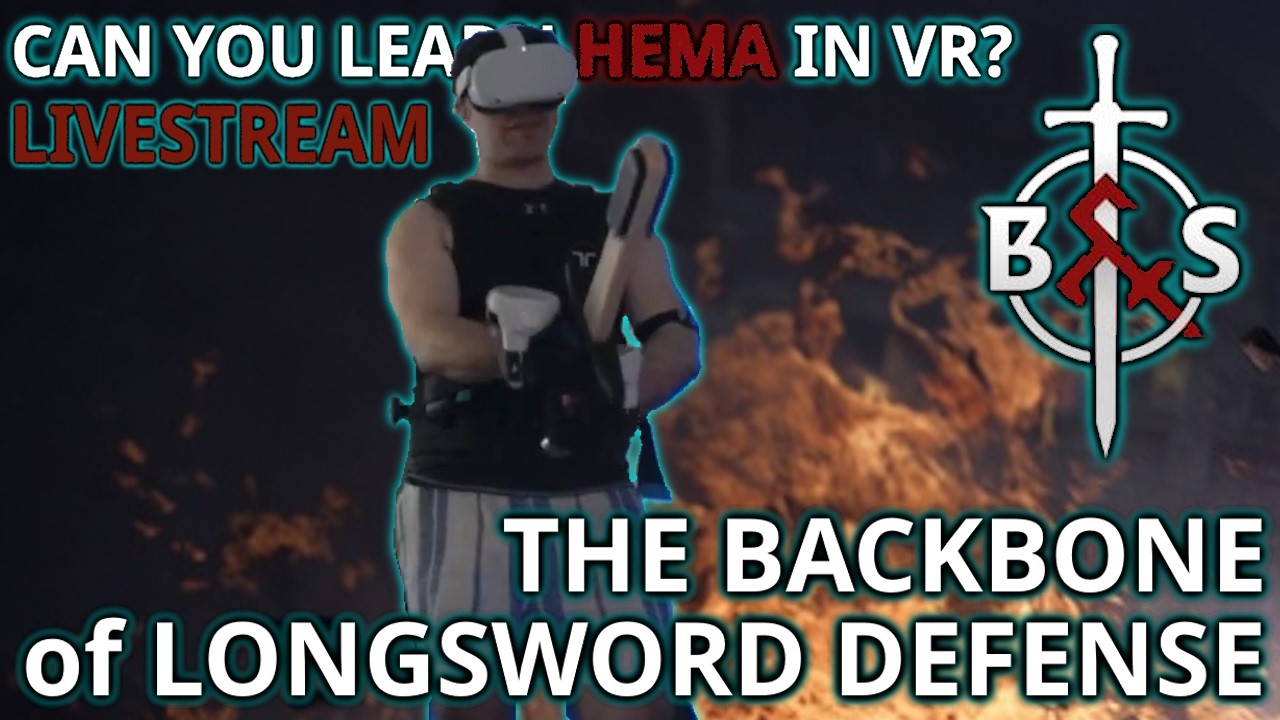 Livestream: Longsword Defense