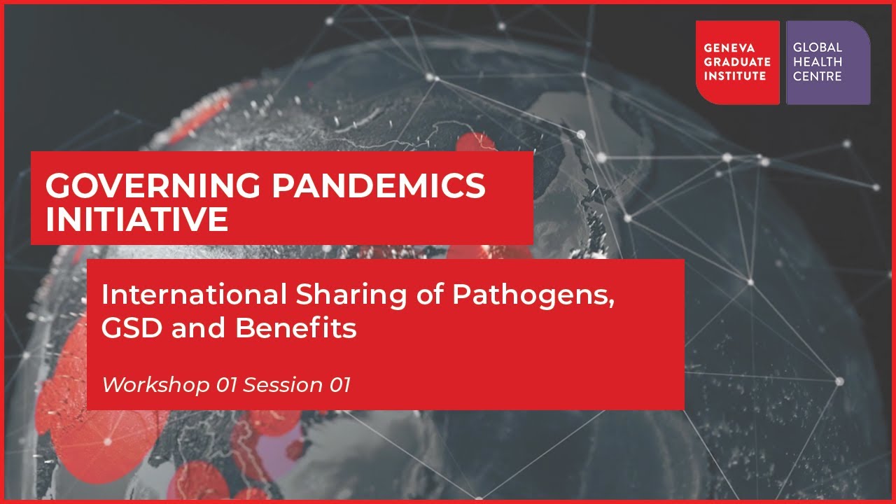 Pathogen, GSD and benefit-sharing for influenza: How does it work? - Workshop 01 Session 01