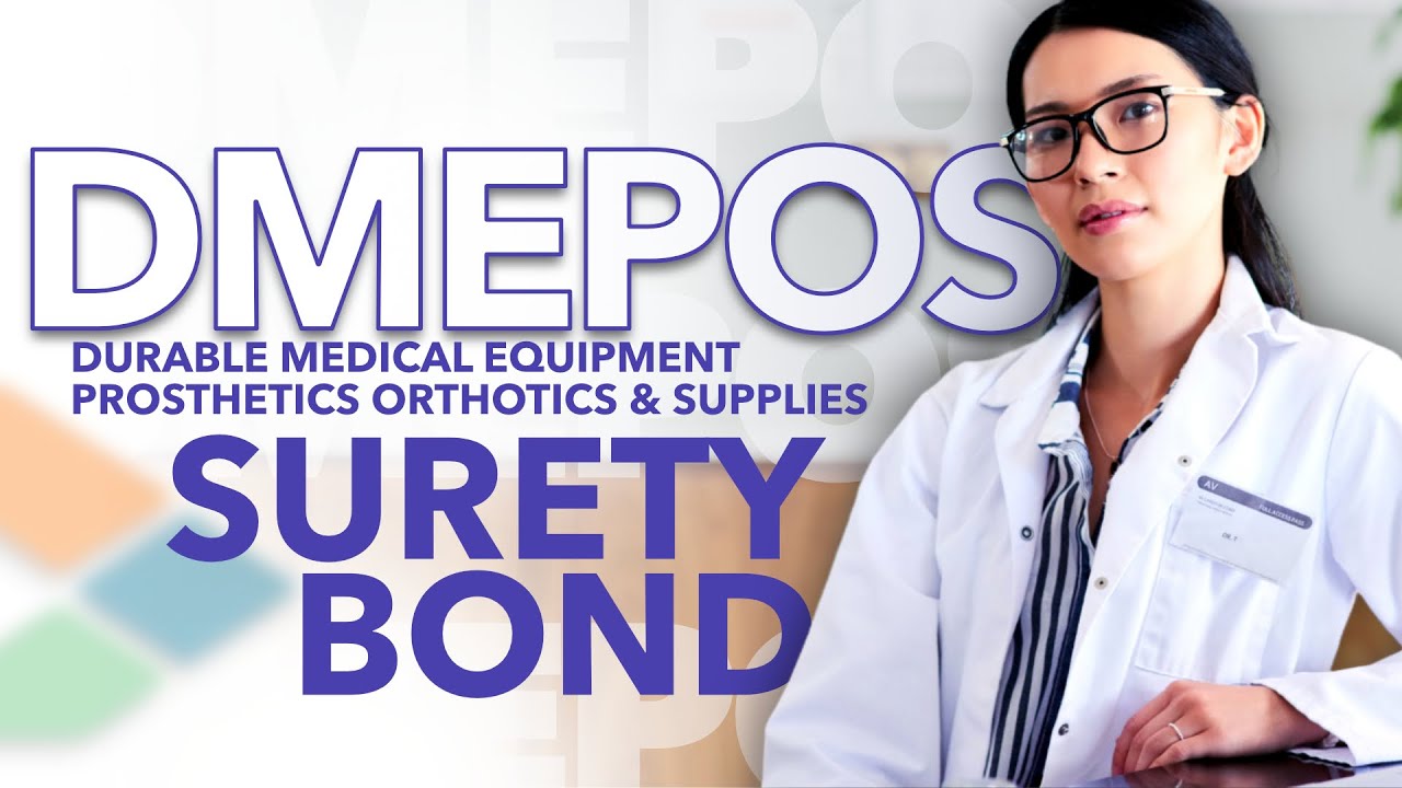 DMEPOS Surety Bond