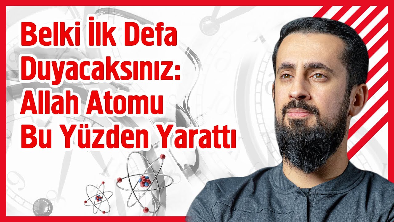 Belki İlk Defa Duyacaksınız Allah Atomu Bu Yüzden Yarattı  - Hem Hakim Hem Mahkum | Mehmet Yıldız