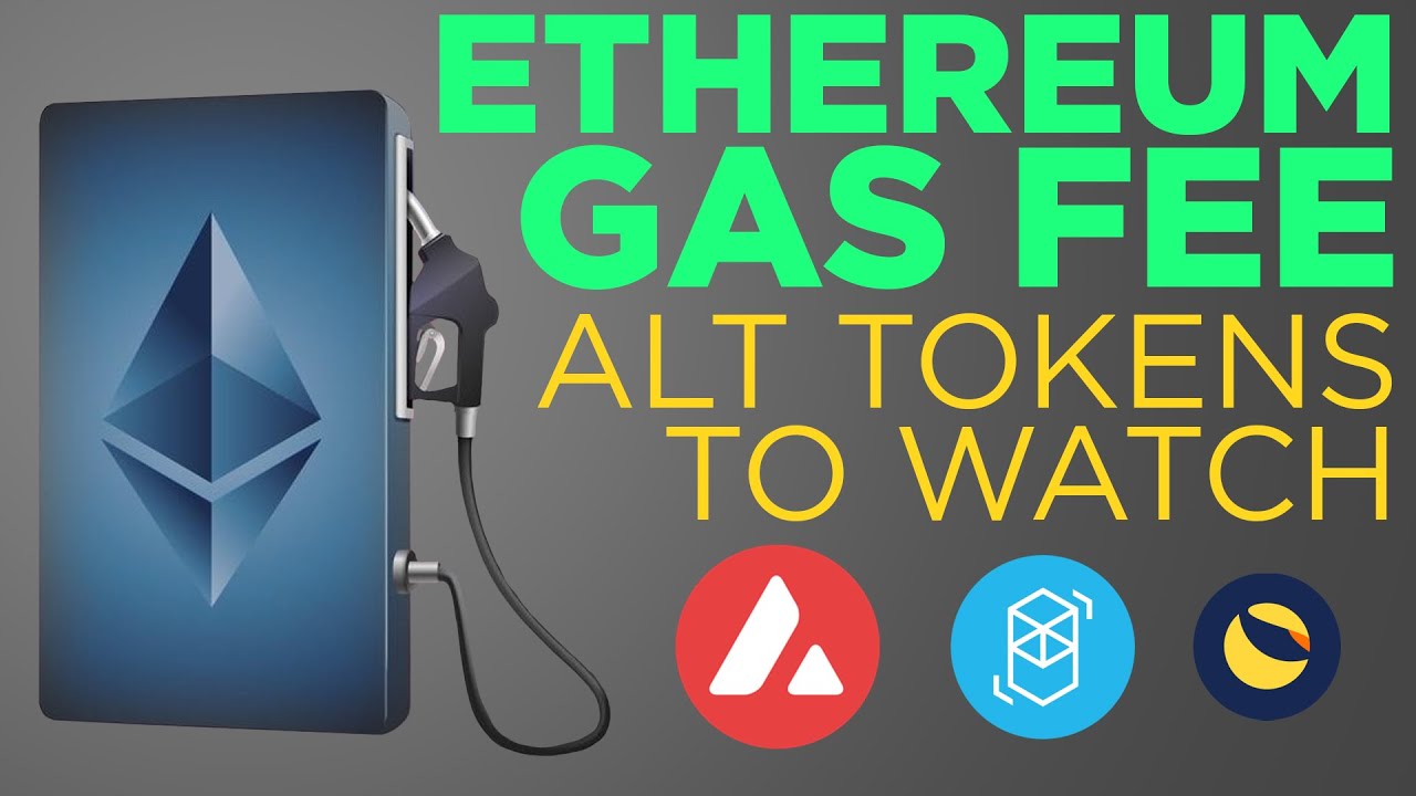 High ETH Gas Fees Are Pumping These 3 Tokens | AVAX, FTM, LUNA