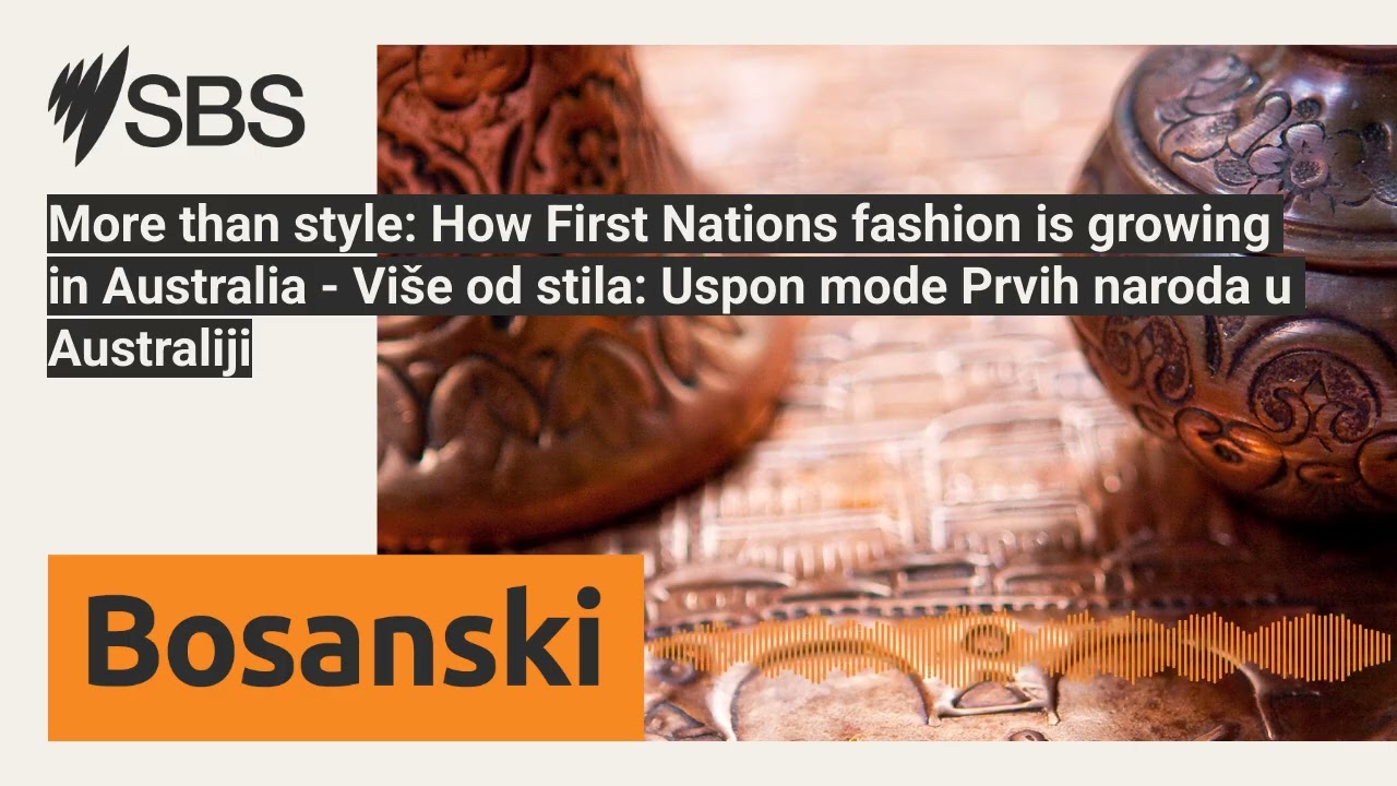More than style: How First Nations fashion is growing in Australia - Više od stila: Uspon mode...