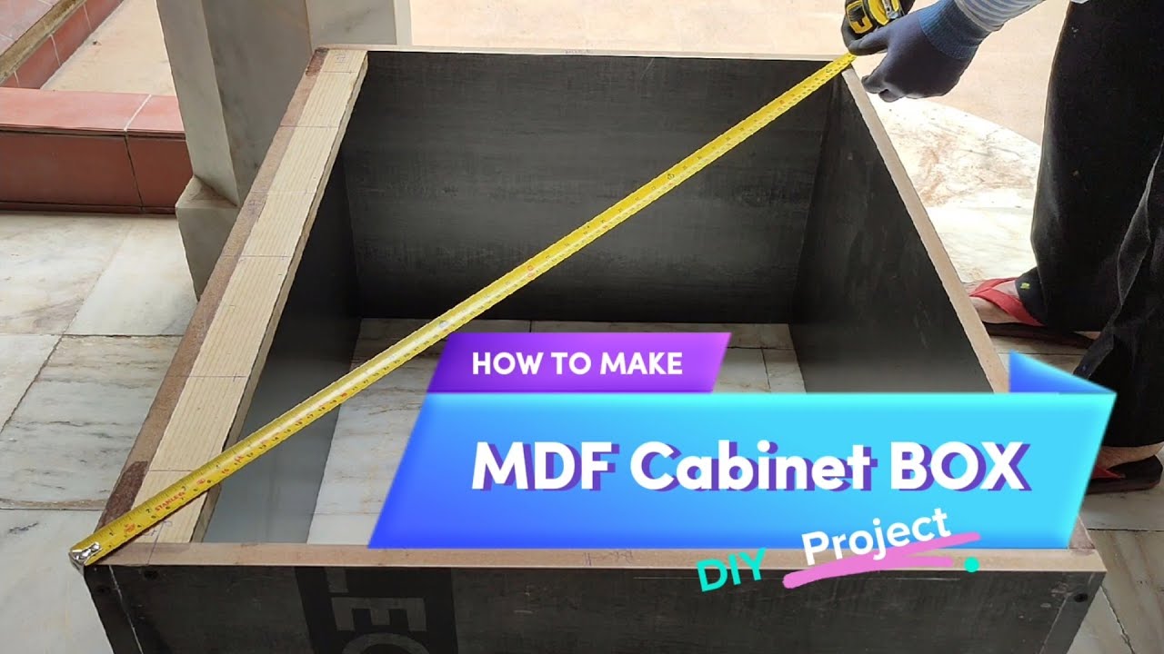 DIY MDF cabinet box - easy & quick