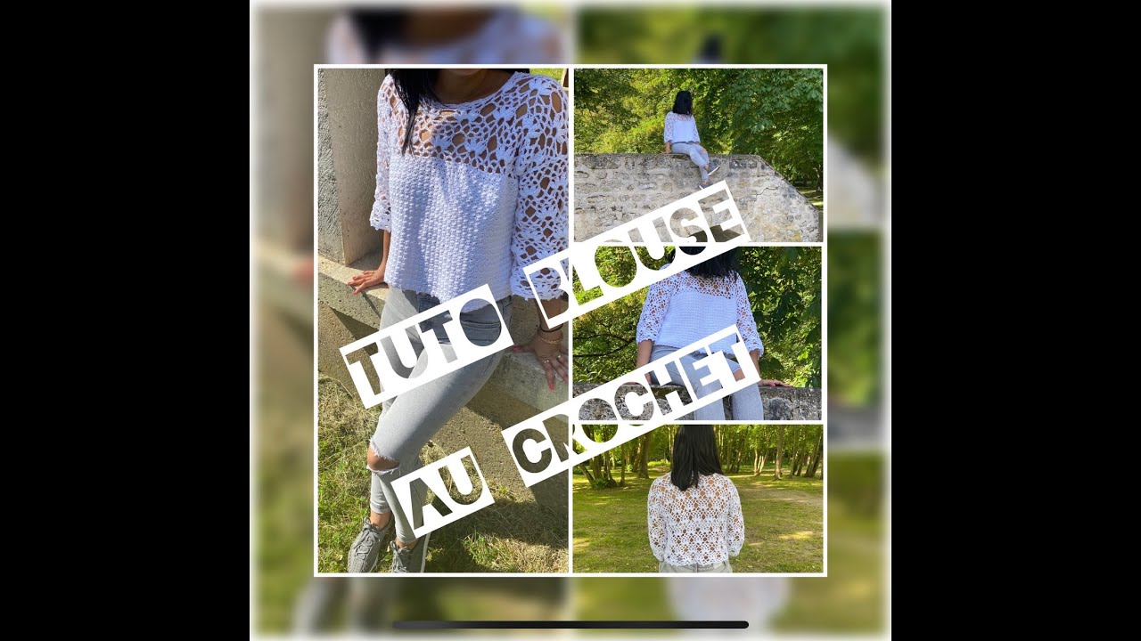 Tuto blouse/top au crochet (taille S avec explication pour les tailles supérieures)