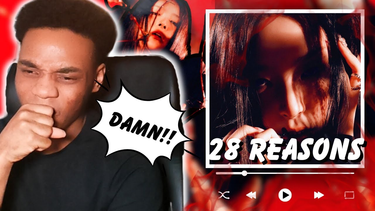 *SHE KISSED MY BROTHER?!* SEULGI 슬기 '28 Reasons' MV REACTION!