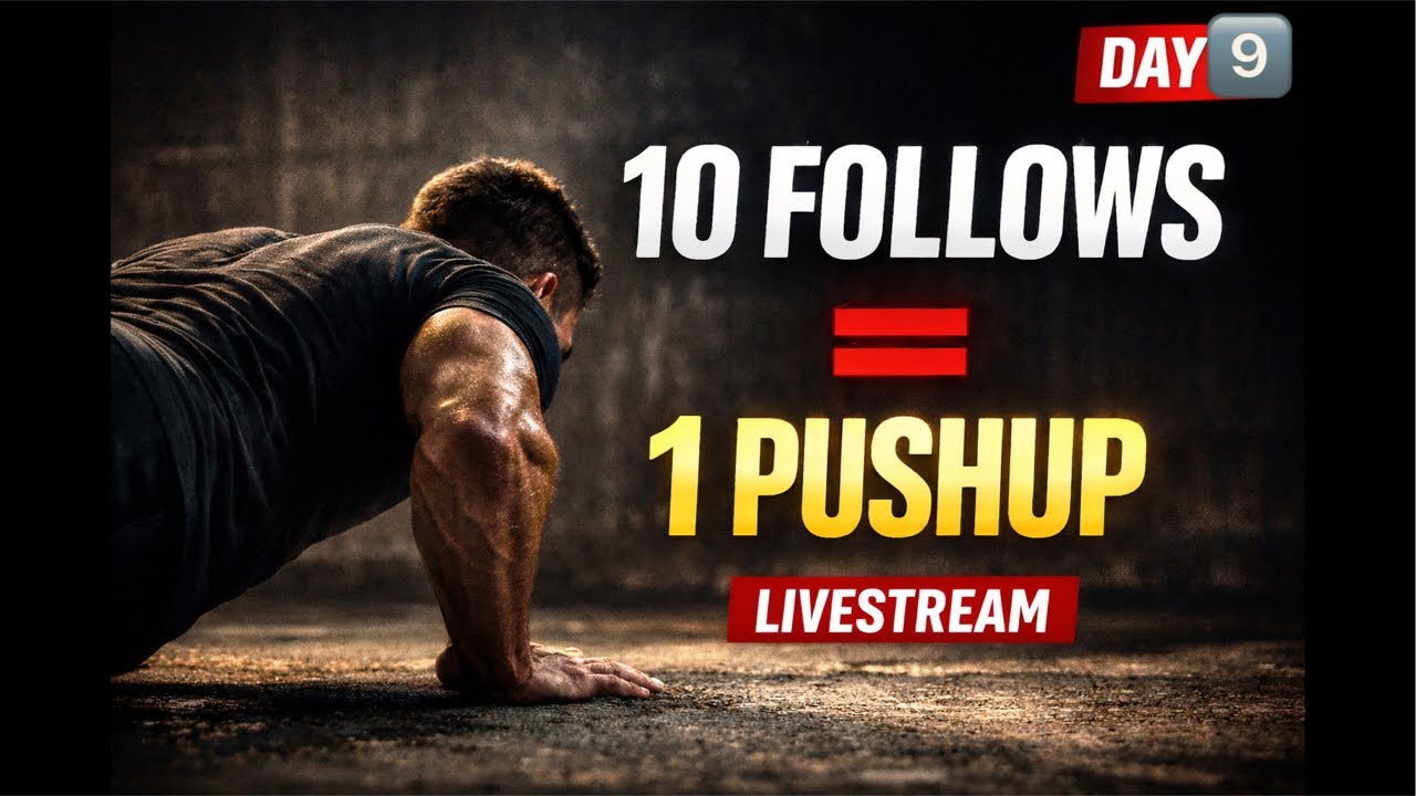 Day 9 / 30 (1 pushups for every 10 follower)