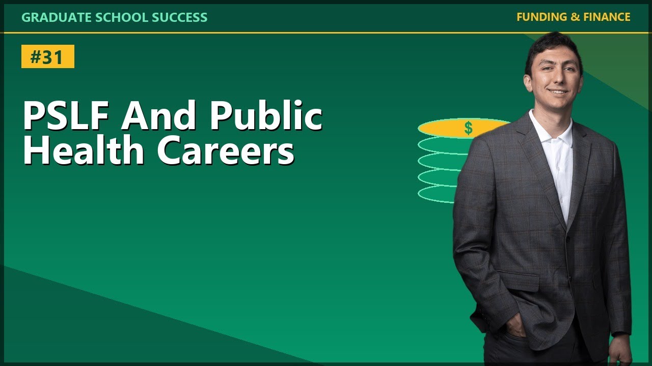 PSLF AND PUBLIC HEALTH CAREERS