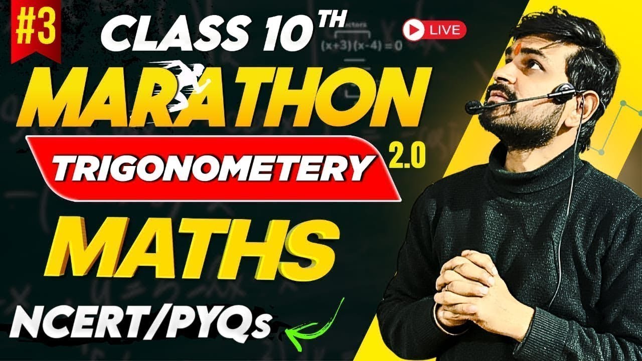 Class 10 Maths 2026  | Part 3 Trigonometry Full Revision | NCERT & PYQs | Live Session