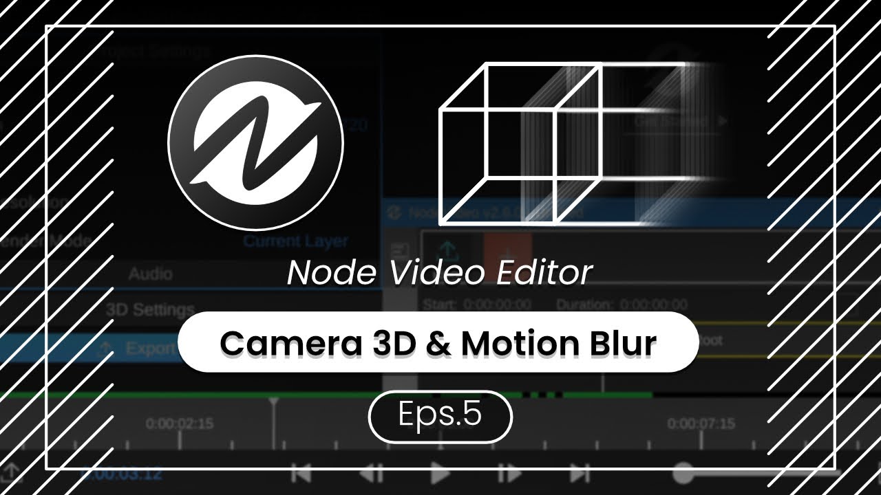 Tutorial Basic Kamera 3D & Motion Blur di Node Video Editor Eps.5 - Bahasa Indonesia
