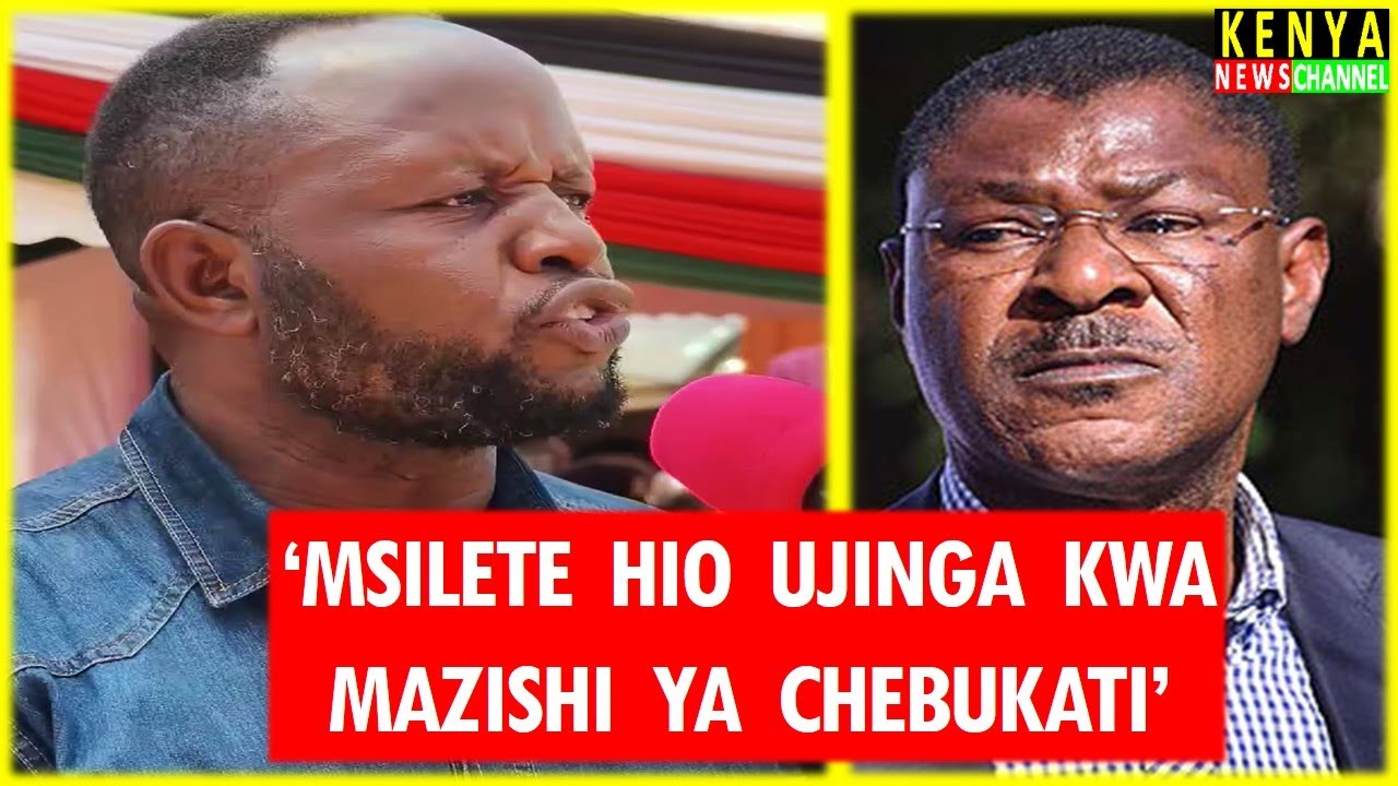 NO NONSENSE Natembeya sends a WARNING to Wetangula ahead of Chebukati Funeral in Trans Nzoia