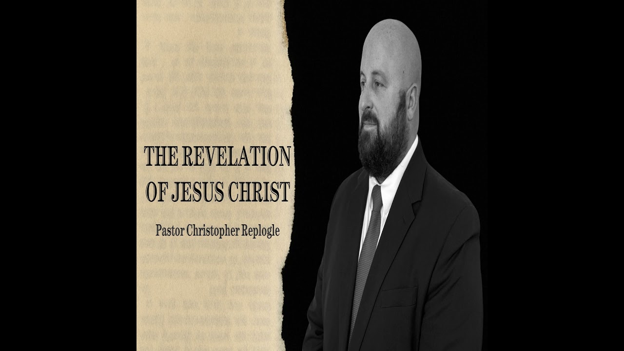 The Revelation Of Jesus Christ