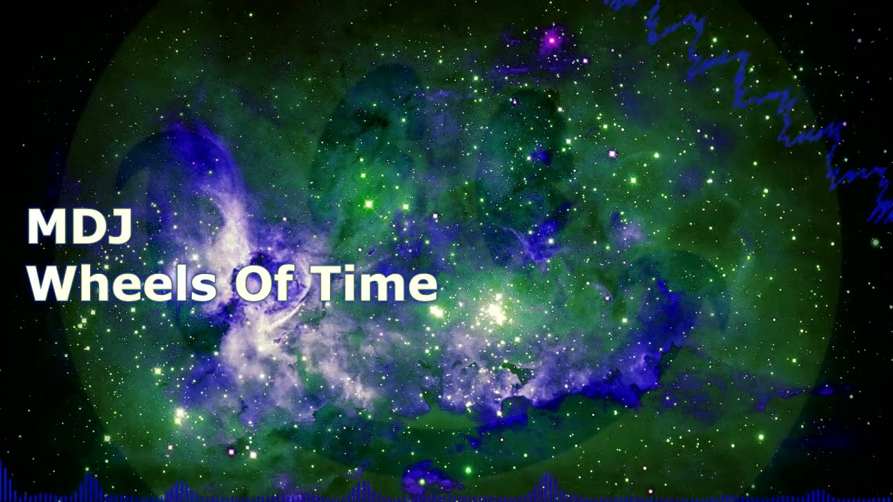 MDJ - Wheels Of Time