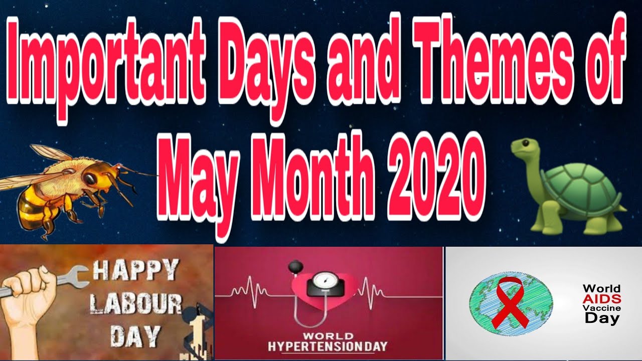 Important days and themes of May 2020 | National & International day of may 2020
