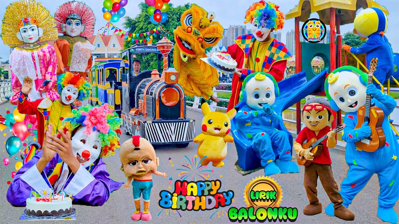 LAGU HAPPY BIRTHDAY🔴SELAMAT ULANG TAHUN & BALONKU SPESIAL LIRIK VERSI ONDEL ONDEL BADUT COCOMELON❤️