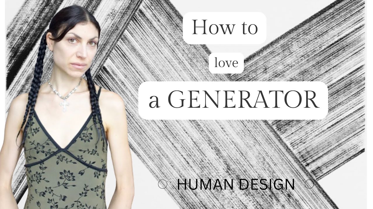 Simple steps on how to better love a Generator