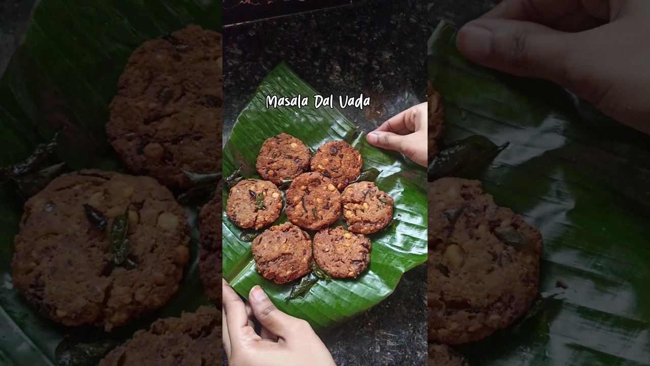 Masala Dal Vada/ South Indian Dal Vada 