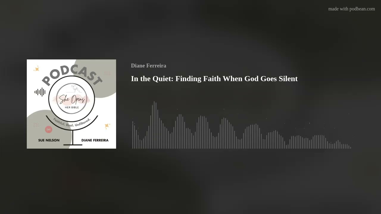 In the Quiet: Finding Faith When God Goes Silent