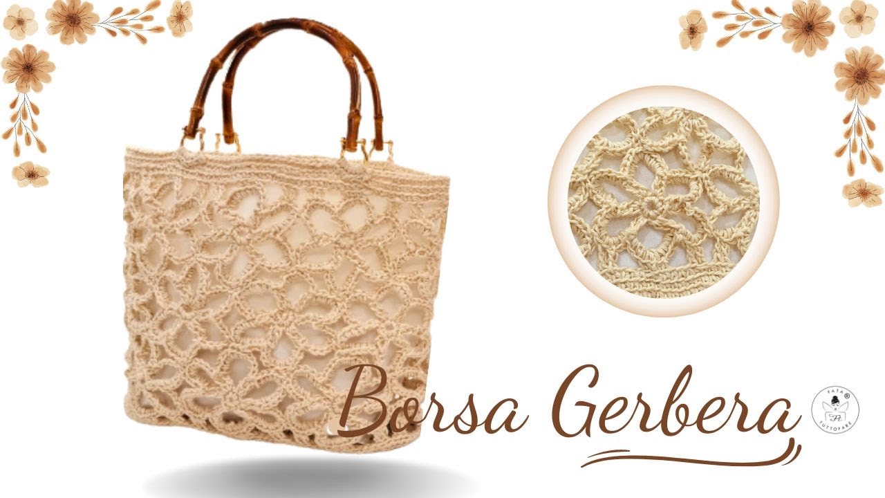 TUTORIAL: Borsa Gerbera uncinetto