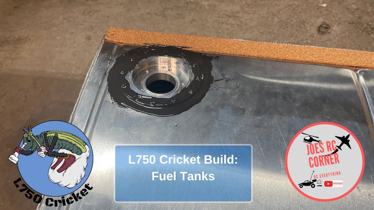 L750 Cricket Build: Fuel Tanks