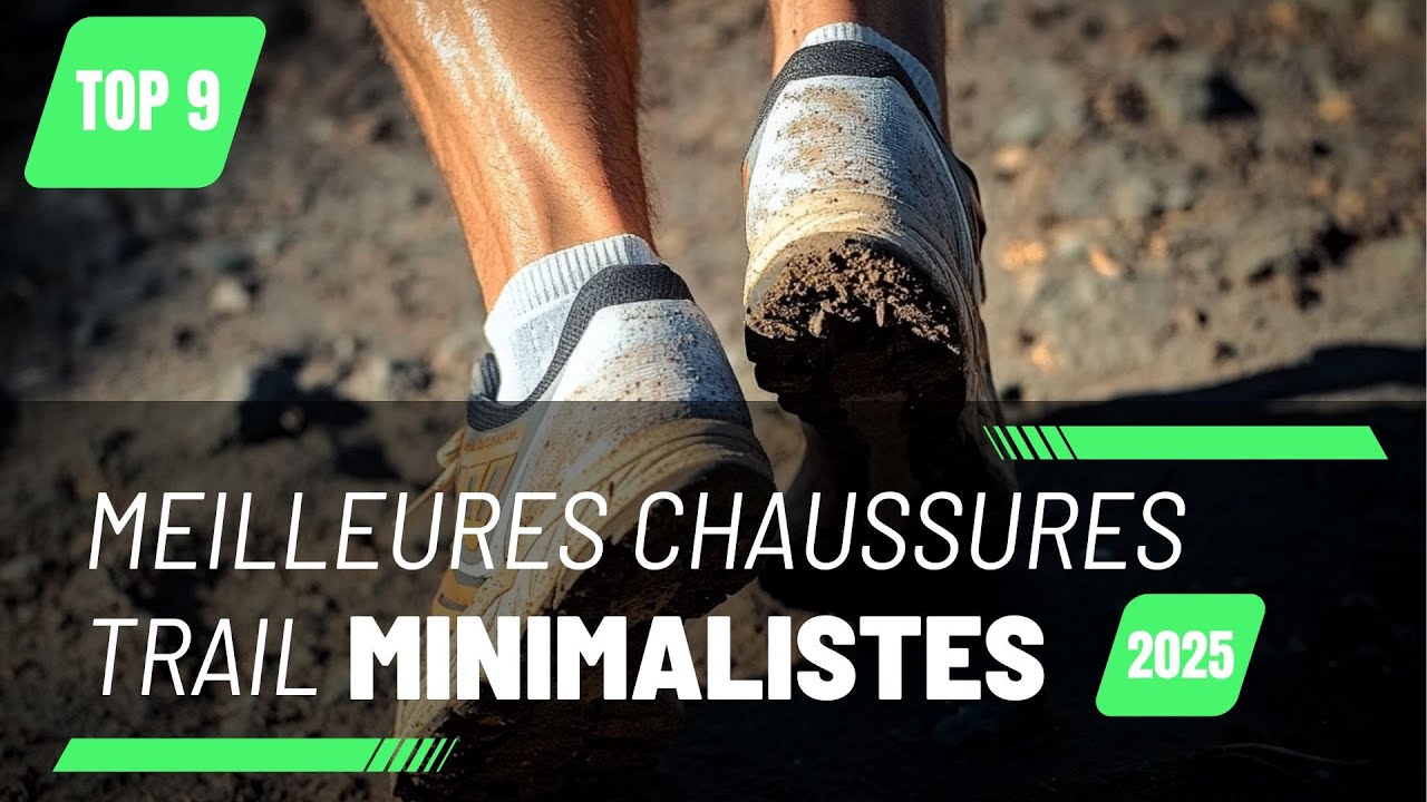 TOP 9 Meilleures chaussures trail minimalistes en 2025