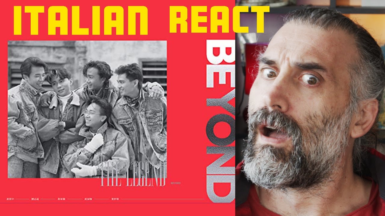 BEYOND Sui Yue Wu Sheng (Guo Yu Ban)《岁月无声》MV Italian Reaction