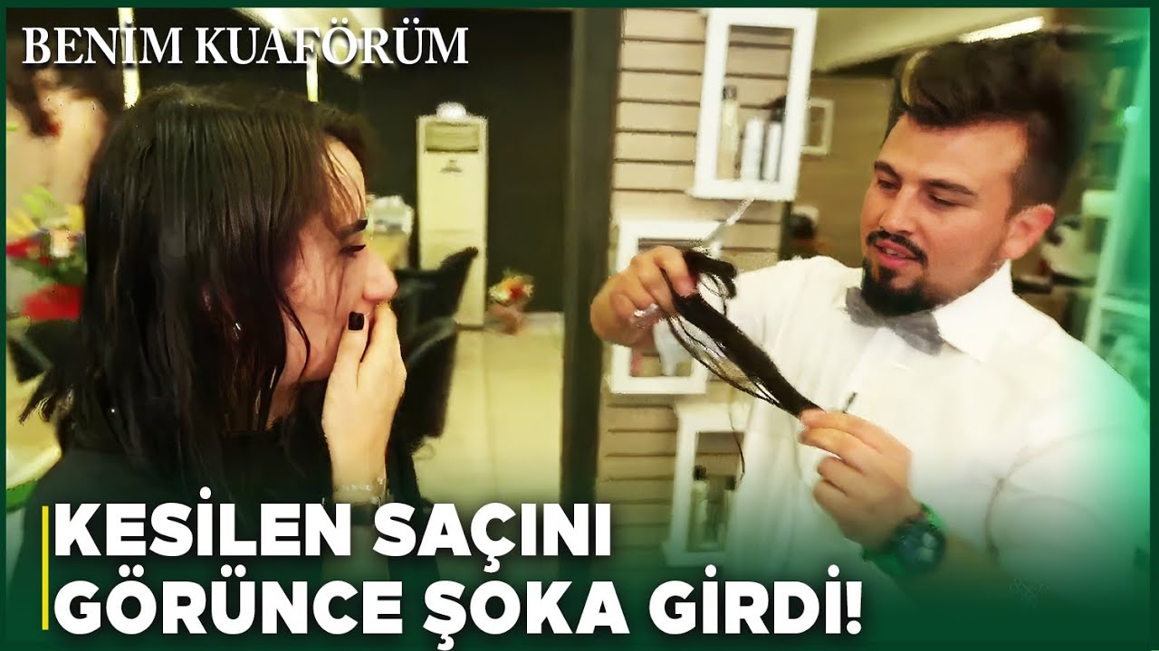 Kesilen Saçını Görünce Şoka Girdi - Benim Kuaförüm