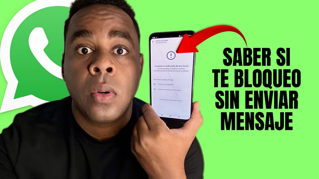 Cómo saber si alguien te bloqueó en WhatsApp (Truco fácil y rápido)