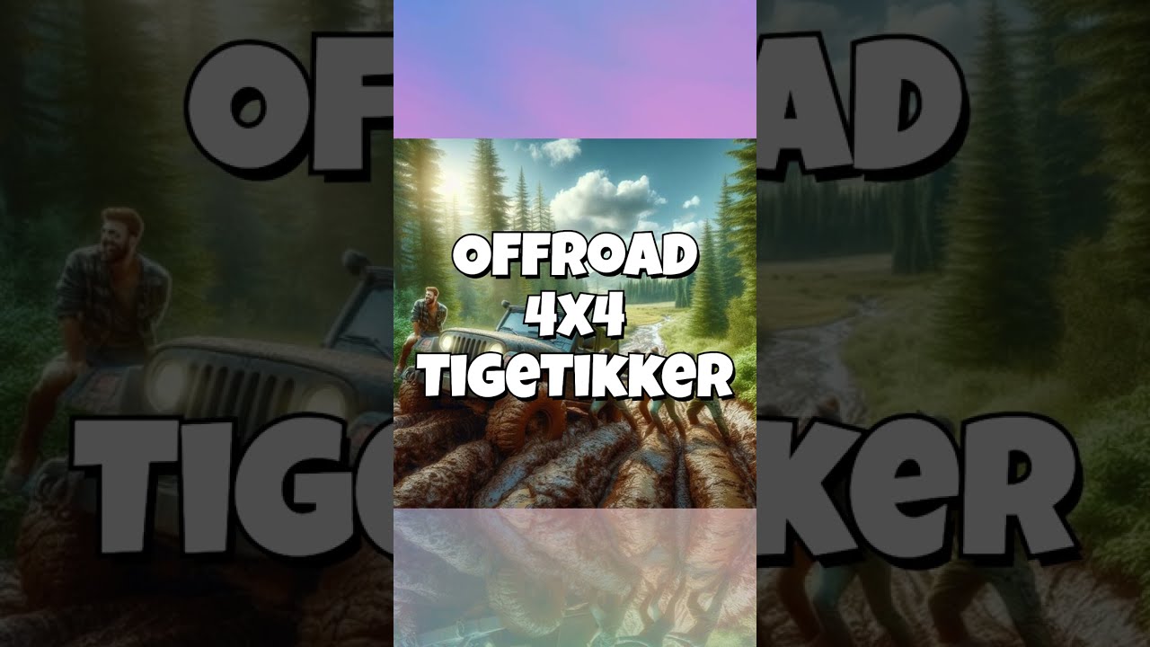 Offroad 4x4 Tigetikker