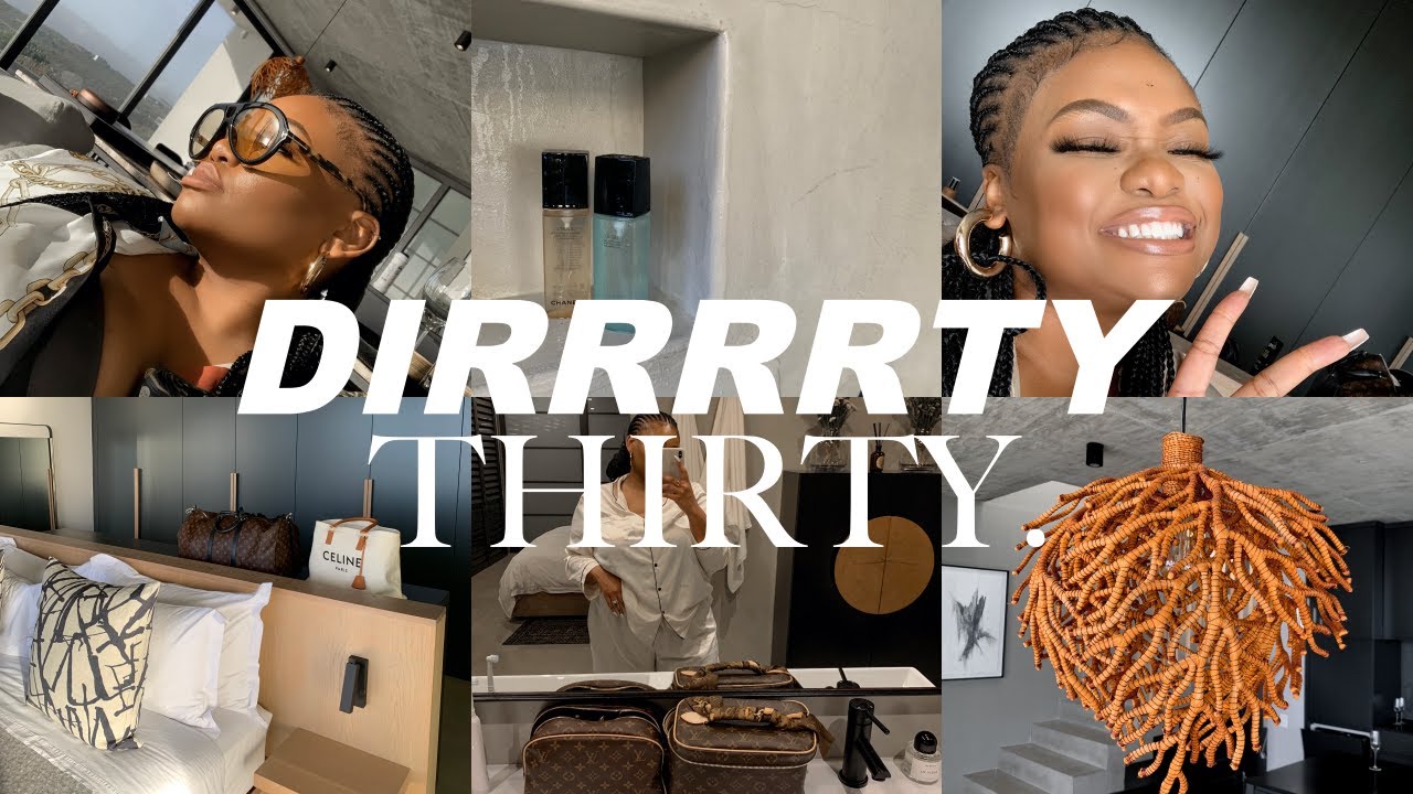 DIRTY THIRTY IN THE MOST STUNNING VILLA PLUS A LITTLE CARTIER | Cynthia Gwebu