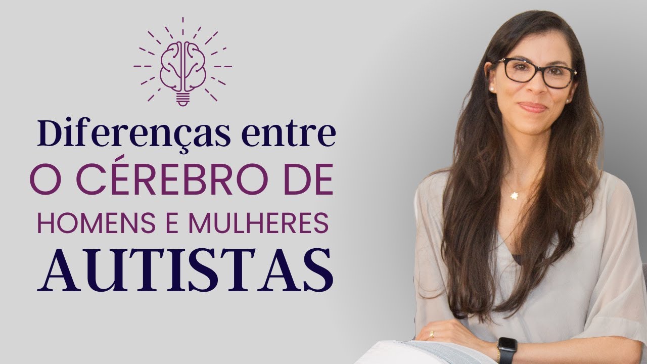 Autismo, Gênero e Variações neurológicas: Entendendo as Teorias Atuais sobre o Cérebro Divergente