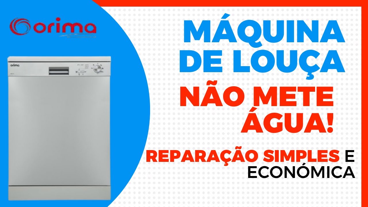 Máquina de lavar louça Orima não mete água