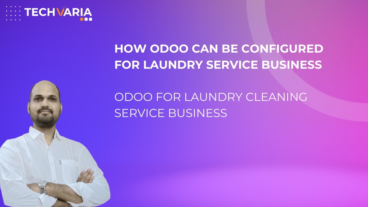 How Odoo can be configured for Laundry Service Business | Odoo for laundry cleaning business case