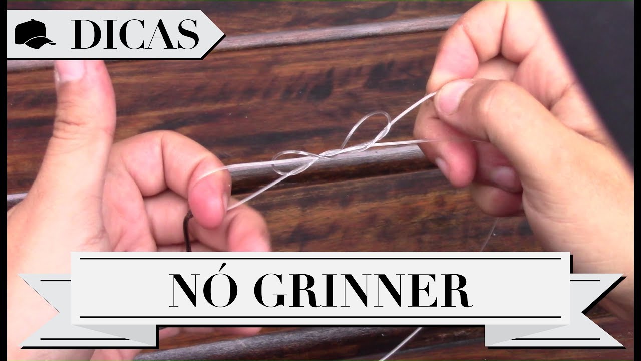 DICAS #22 - NÓ GRINNER