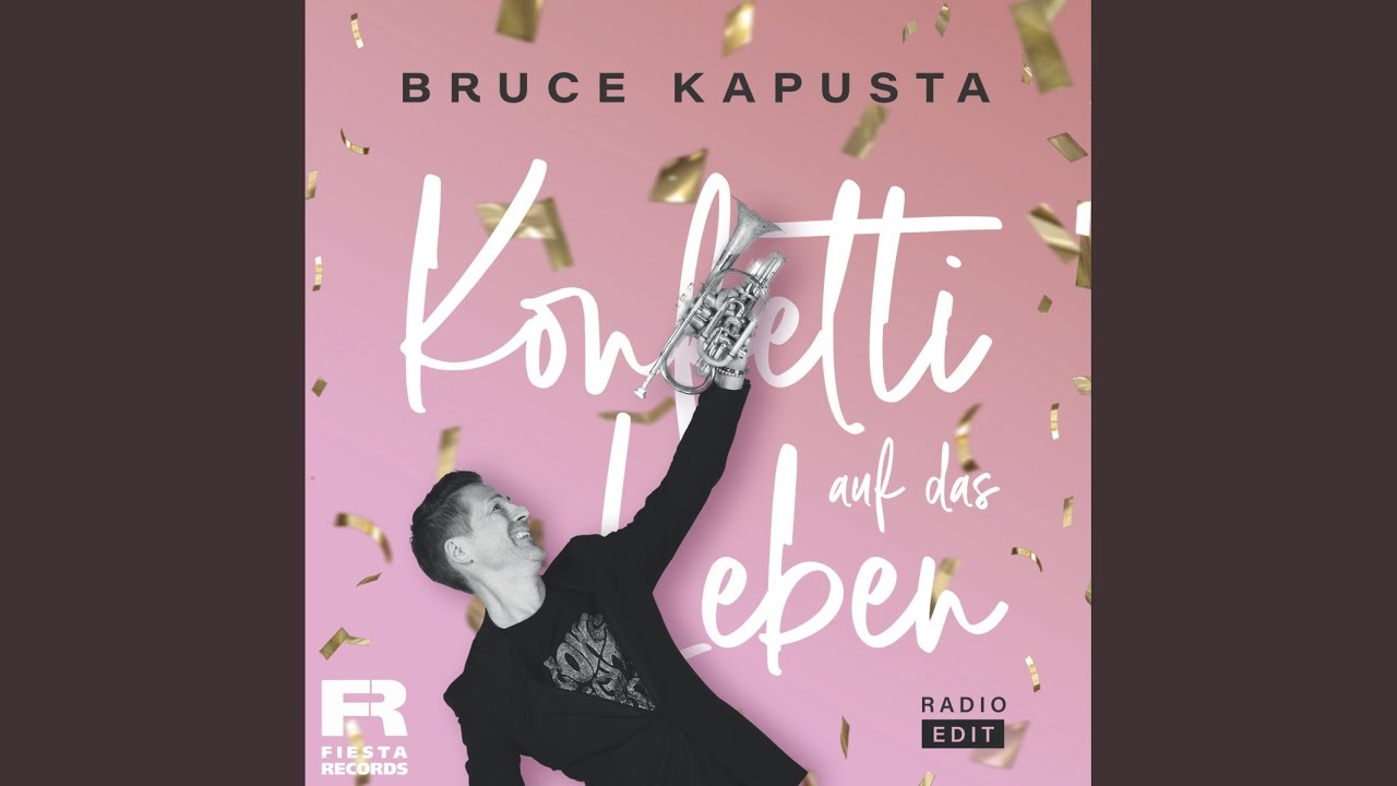 Konfetti auf das Leben (Radio Edit)