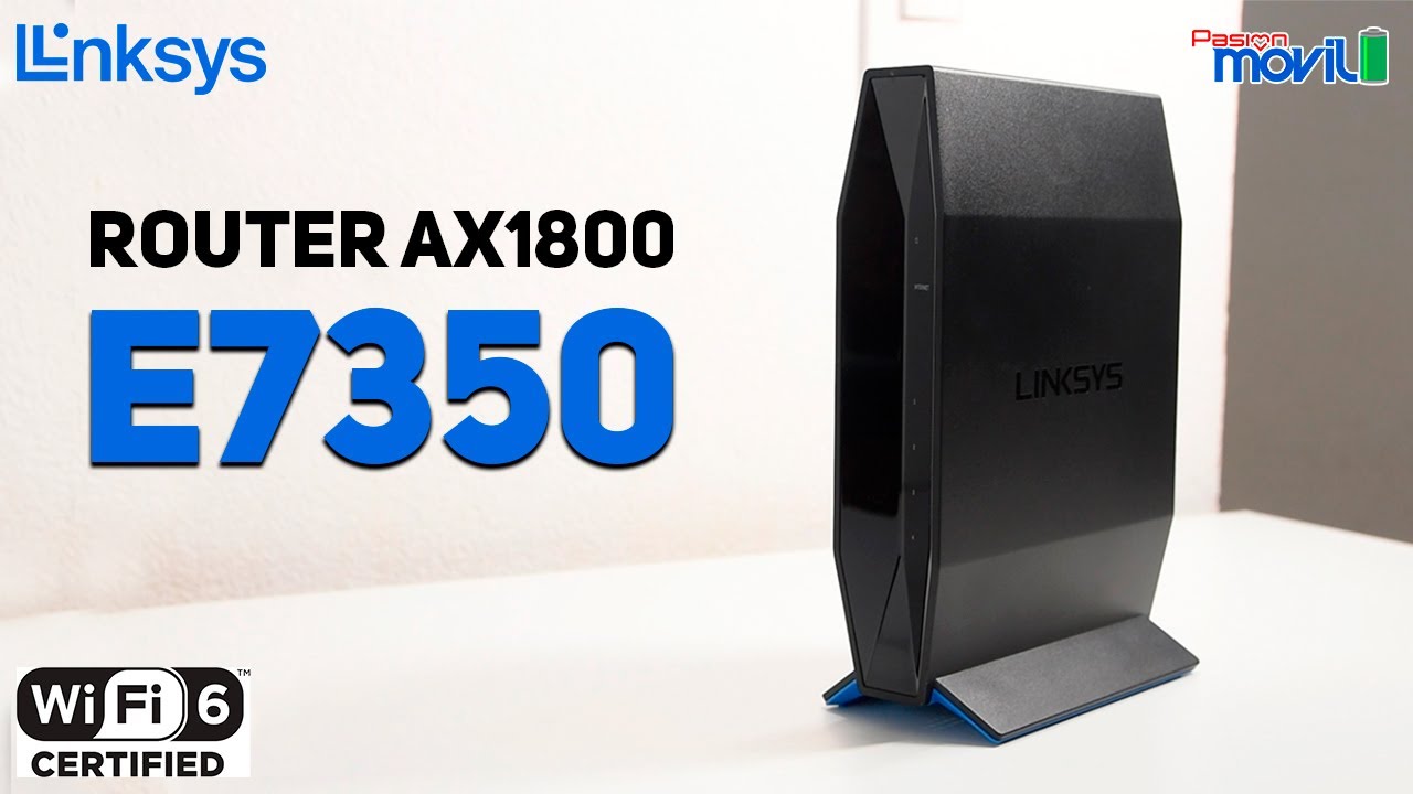 Router Linksys E7350 con WiFI 6 - Review en Español