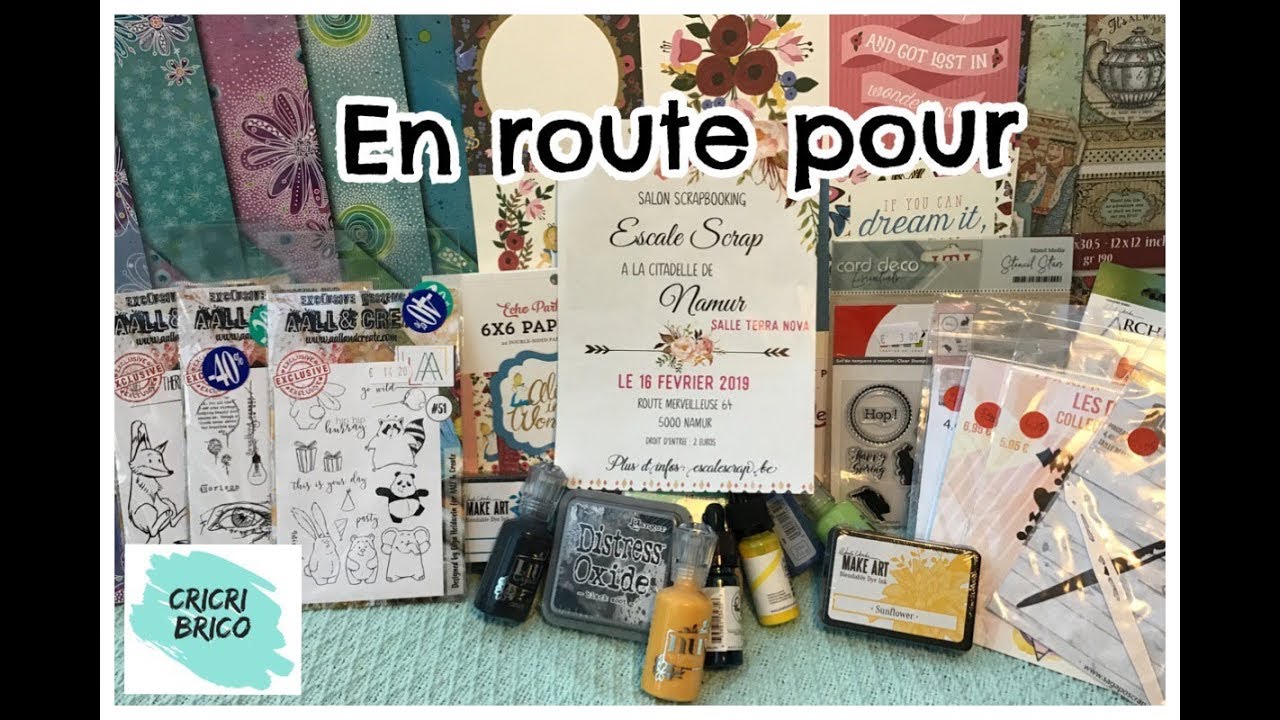 Salon Scrapbooking Escale scrap Visite Blabla Haul