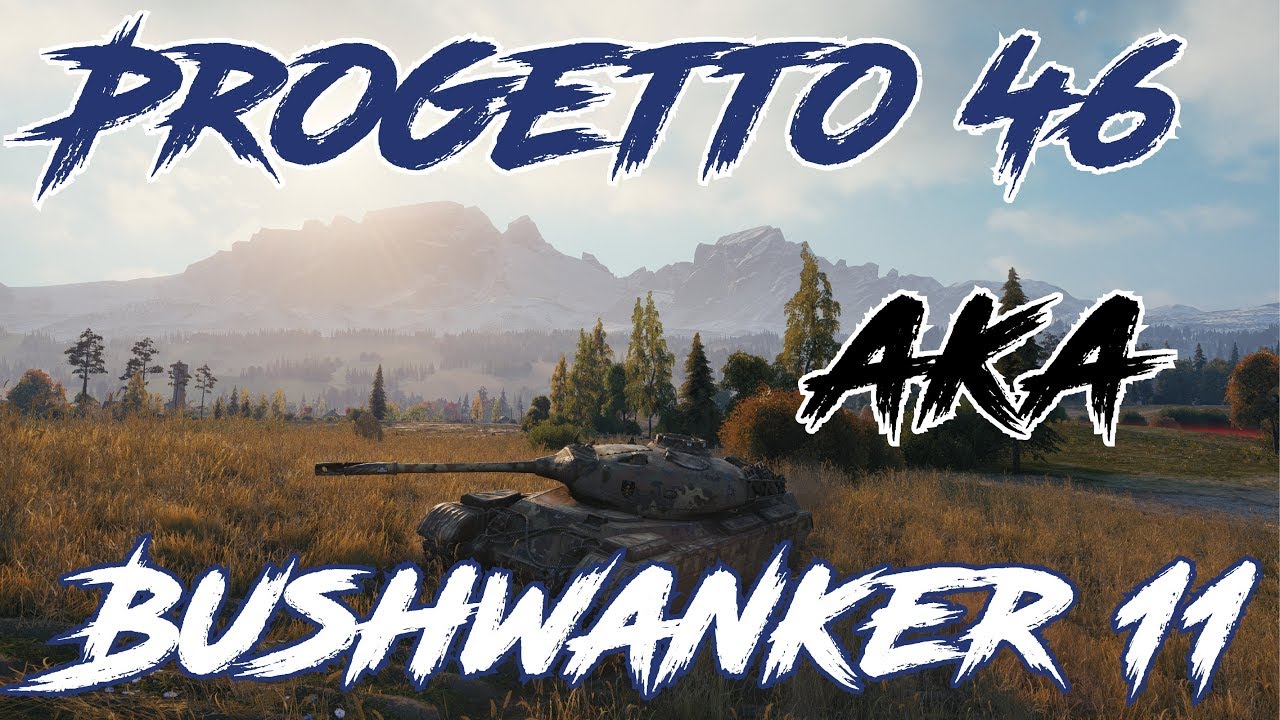 Progetto 46 - 11 Kills in the bush