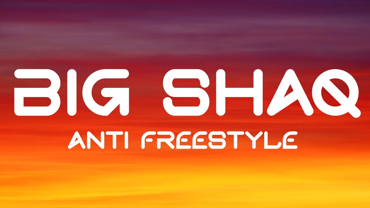 Big Shaq - Anti Freestyle (Lyrics) *CopyRight Free*