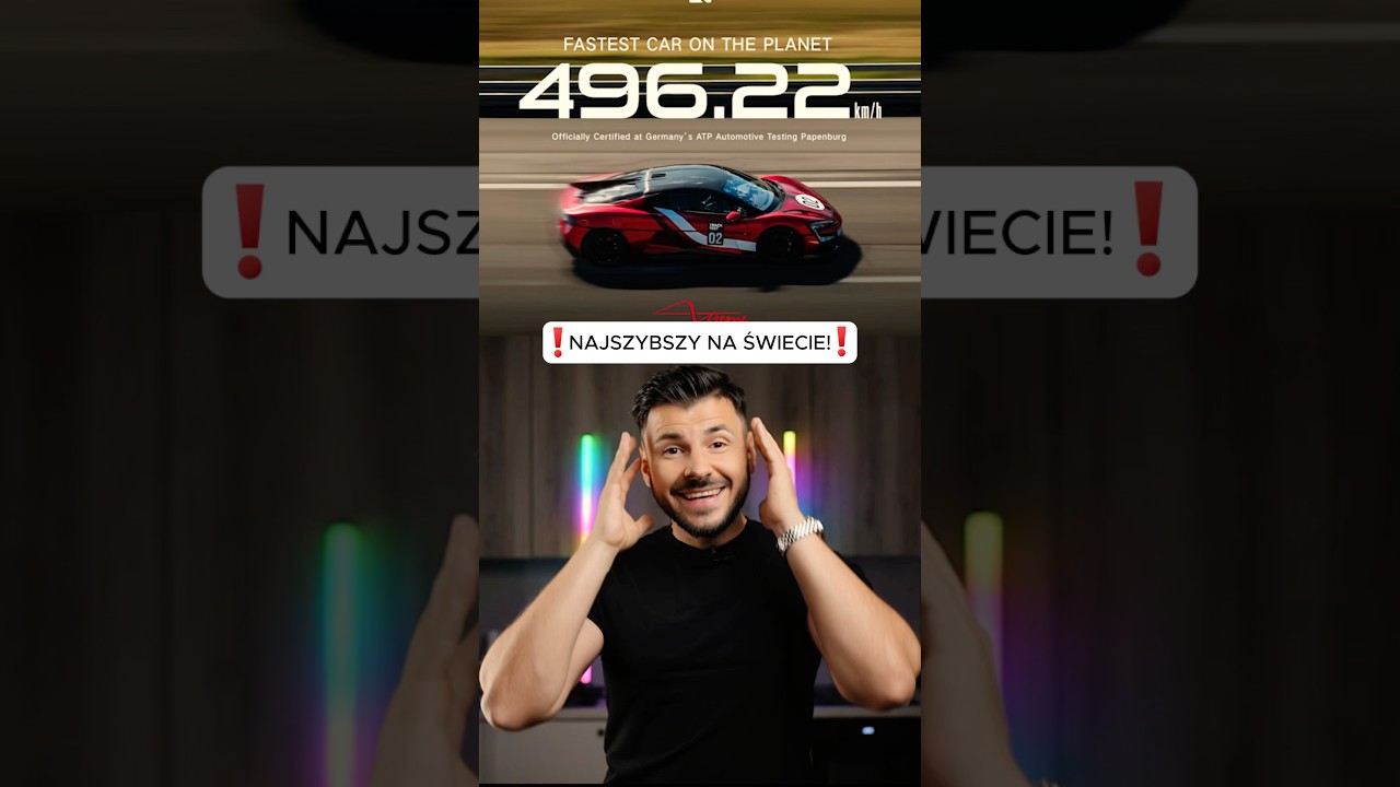 Chiński samochód najszybszy na świecie! 496 kilometrów na godzinę! Rekord świata dla seryjnego auta.