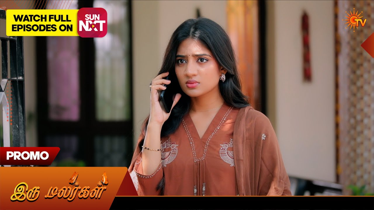 Iru Malargal - Promo | 13 June 2026 | Tamil Serial | Sun TV