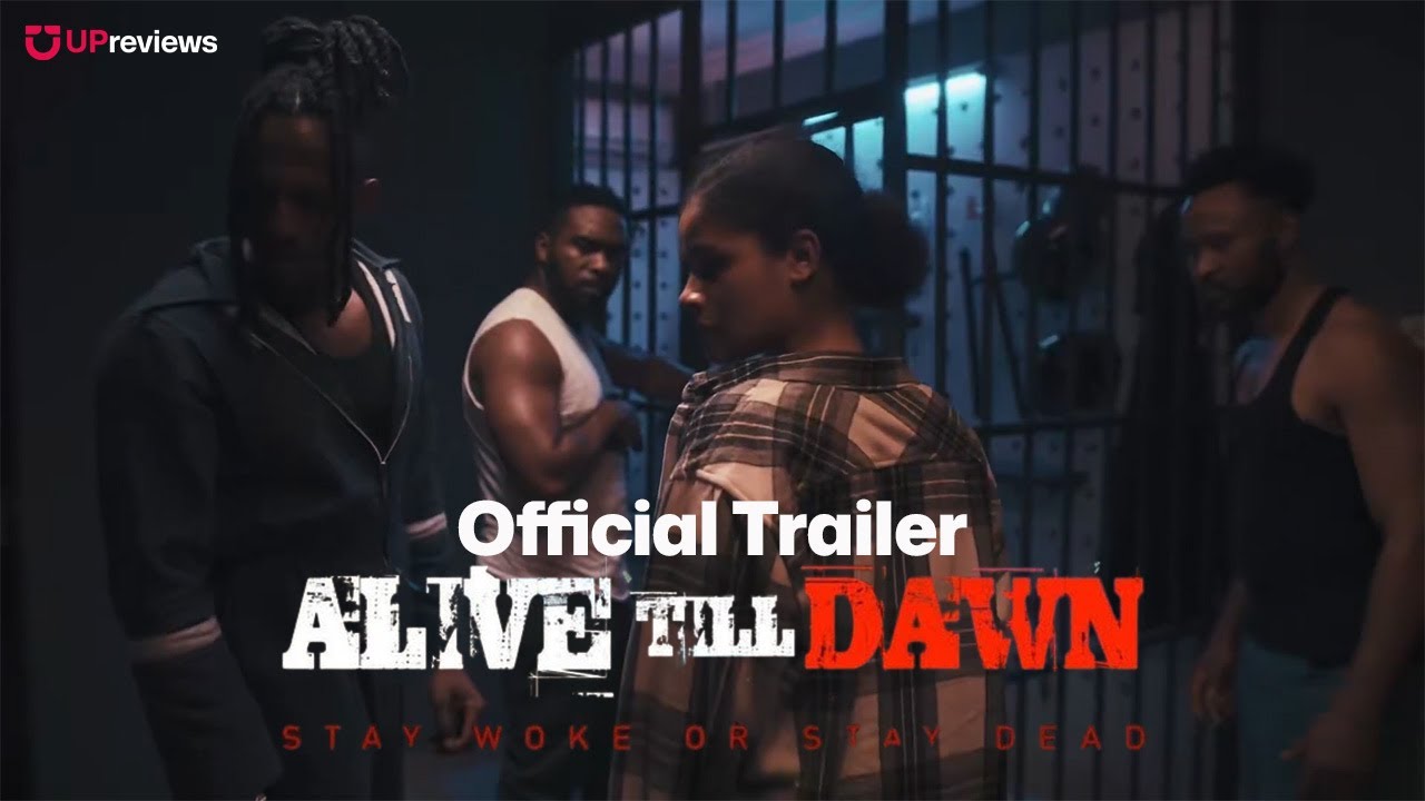 Alive Till Dawn (2026) &ndash; Official Trailer | Uzor Arukwe | Nollywood Zombie Horror | UPreviews