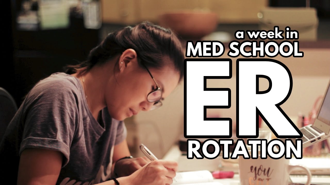 WHAT A WEEK IN MED SCHOOL LOOKS LIKE: Emergency Medicine Rotation (3rd year of medical school)