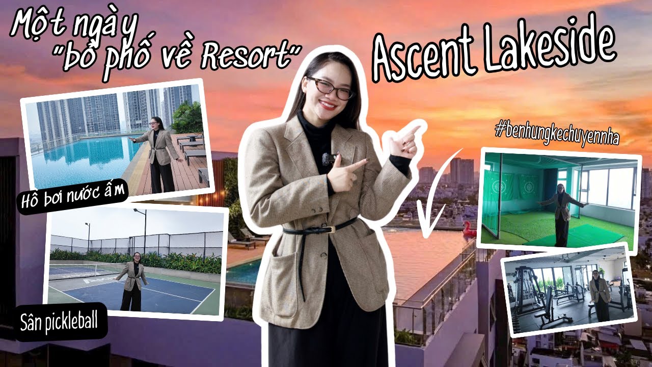 Một ngày 'Bỏ phố về Resort': Bơi vô cực, Tập Golf, Chơi Pickleball tại Ascent Lakeside