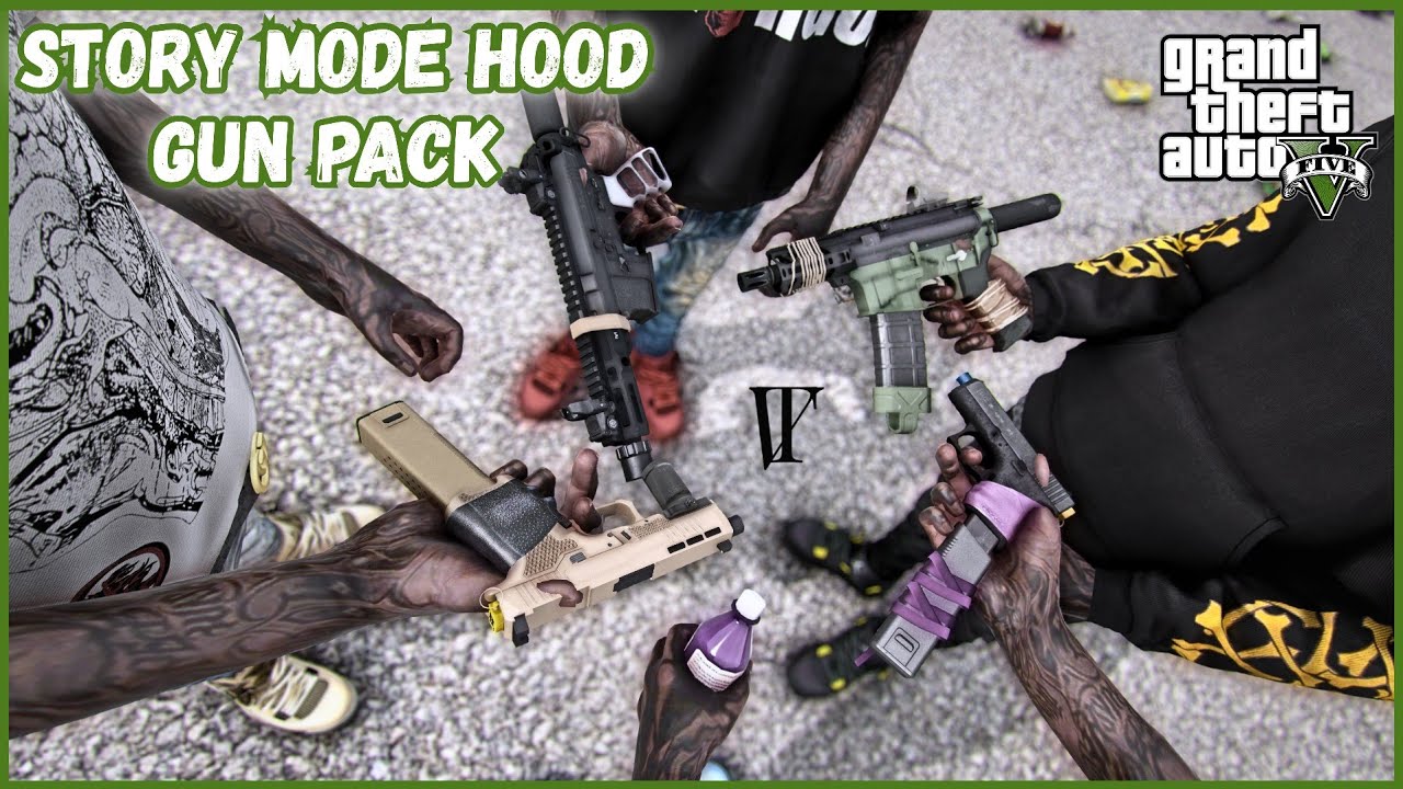 Hood Gun Pack for GTA 5 Story Mode | Singleplayer Mods