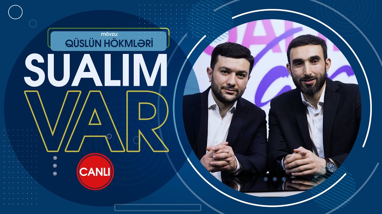 Sualım Var 15 - Mövzu: