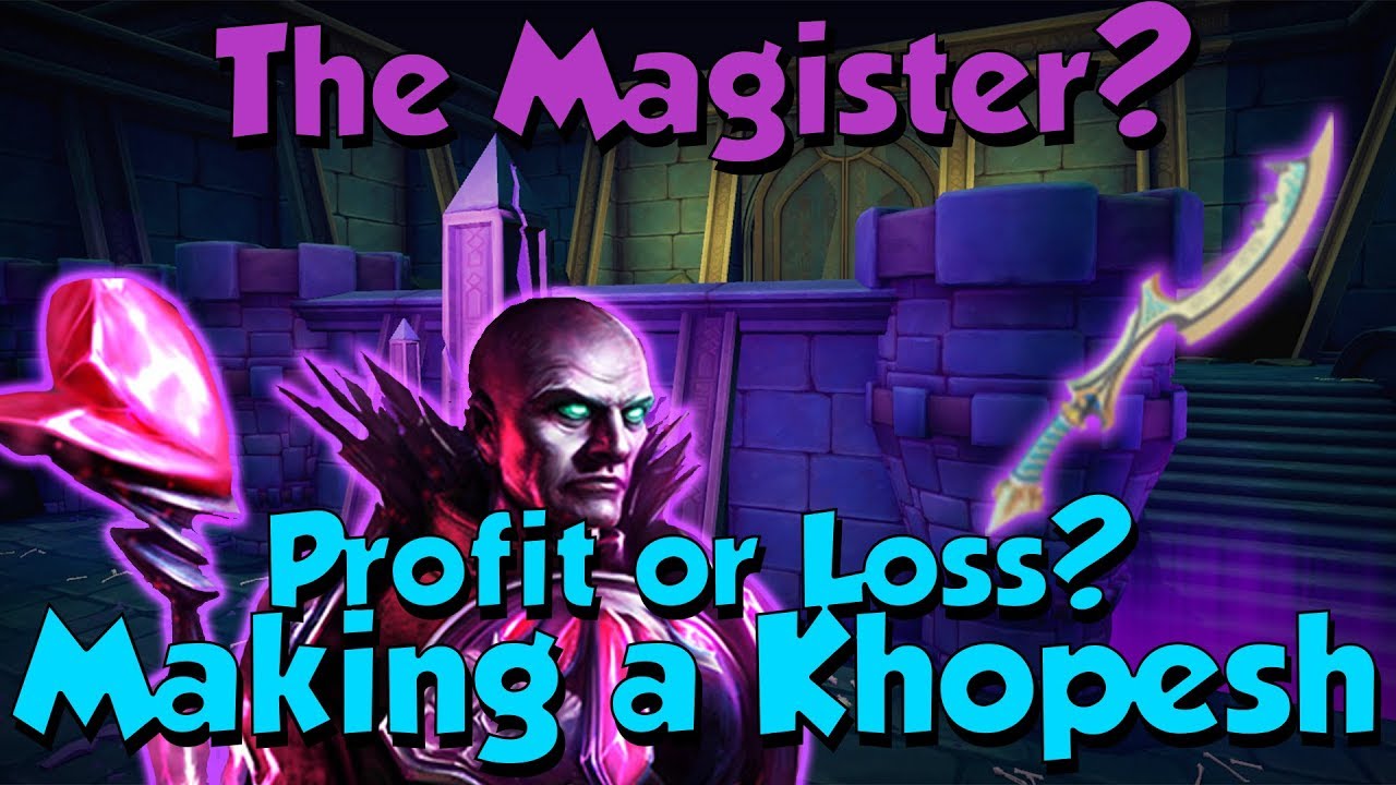 The Magister! Profit or not? Making a Khopesh [Runescape 3] Full Loot Breakdown