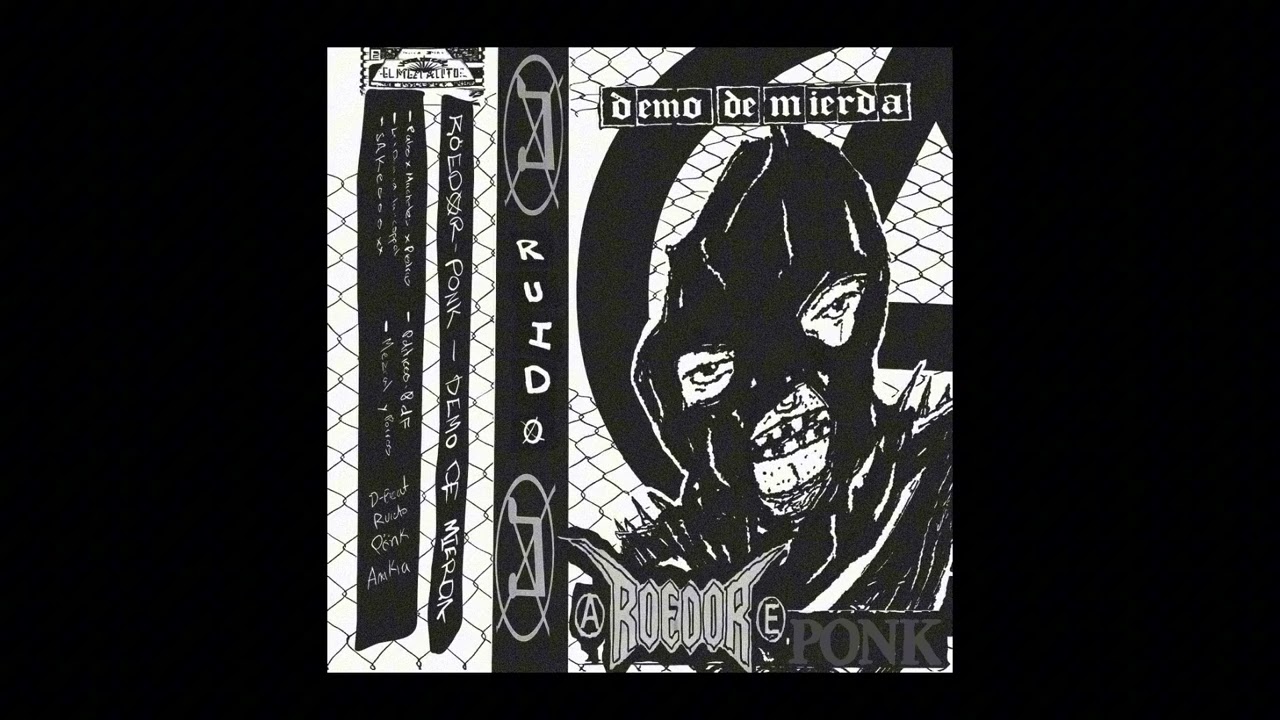 ROEDORPONK - DEMO DE MIERDA (RAW HARDCORE PUNK)