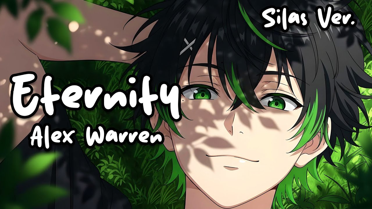 Eternity - Alex Warren | Silas Ver.
